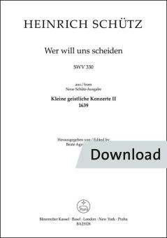 Wer will uns scheiden SWV 330 
