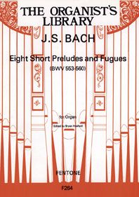 Eight Short Preludes & Fugues 