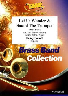 Let Us Wander & Sound The Trumpet Download