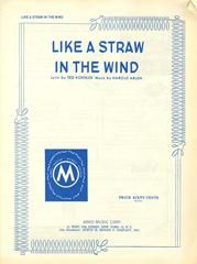 Like A Straw In The Wind 