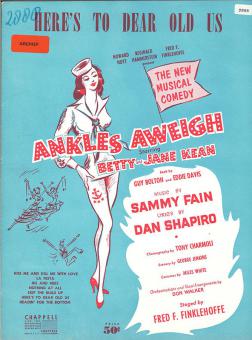 Here's To Dear Old Us (from 'Ankles Aweigh') 