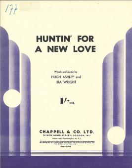 Huntin' For A New Love 