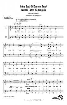 In The Good Old Summer Time/ Take Me Out To The Ballgame 
