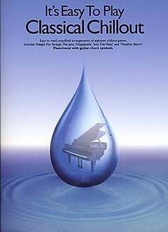 It's Easy To Play Classical Chillout 