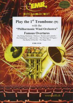 Play the 1st Trombone: Famous Overtures 1 Standard