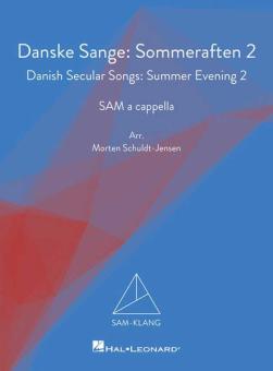 Danish Secular Songs: Summer Evening 2 