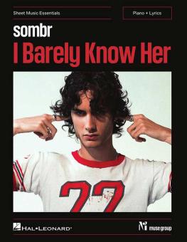 I Barely Know Her 