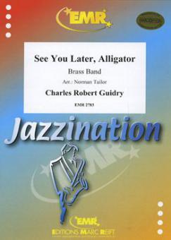 See You Later, Alligator Standard