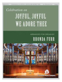 Celebration on Joyful, Joful We Adore Thee 