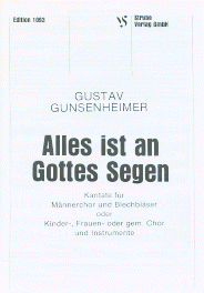Alles ist an Gottes Segen (Kantate) 