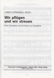 Wir pflügen und wir streuen 