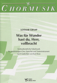 Was für Wunder hast du, Herr, vollbracht 