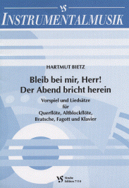 Bleib bei mir, Herr! Der Abend bricht herein 