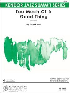 Too Much Of A Good Thing Download