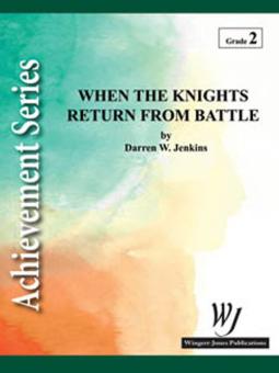 When The Knights Return From Battle Download