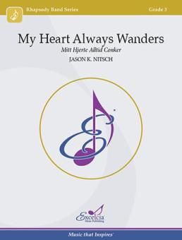 My Heart Always Wanders Download