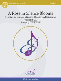 A Rose in Silence Blooms Download