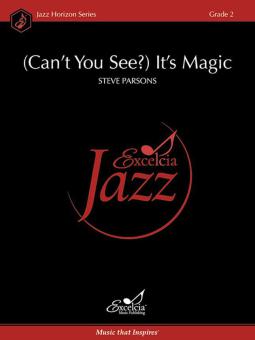 (Can't You See?) It's Magic Download