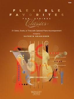 Flexible Favorites for Strings: Classics - Violin Download