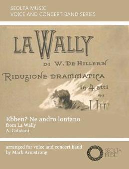 Ebben? Ne andro lontano (from "La Wally") 