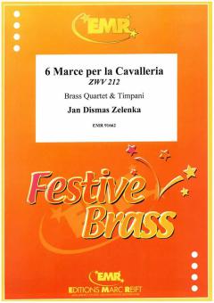 6 Marches For the Cavalry ZWV 212 Standard