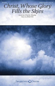 Christ, Whose Glory Fills the Skies Download