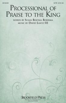Processional of Praise to the King 