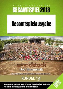 Woodstock der Blasmusik Gesamtspielheft 