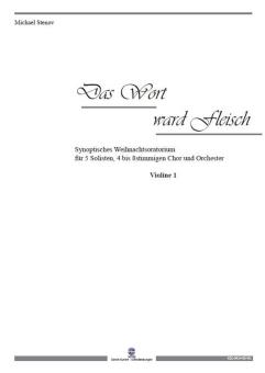 Das Wort ward Fleisch - Violine 1 
