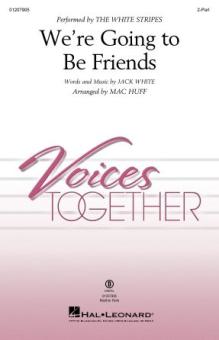 We're Going To Be Friends - Bass 