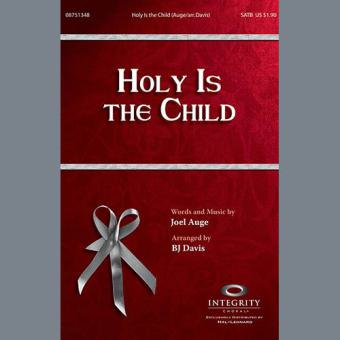 Holy Is The Child - Bb Trumpet 1,2 