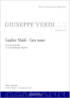 Rigoletto - Gualtier Malde - Caro nome (no. 6) 