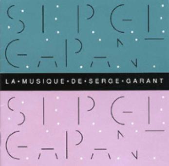 La Musique De Serge Garant 