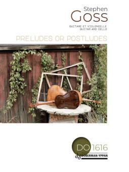 Preludes or Postludes 
