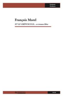 Et le crépuscule... se trouva libre 
