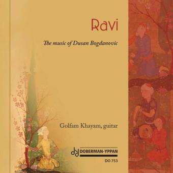 Ravi - The Music Of Dusan Bogdanovic 