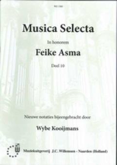 Musica Selecta in honorem Feike Asma Deel 10 