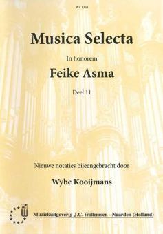 Musica Selecta in honorem Feike Asma Deel 11 