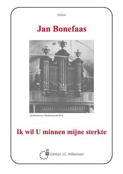 Ik Wil U Minnen Mijne Sterkte 