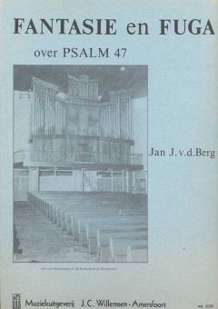Fantasie & Fuga Over Psalm 47 