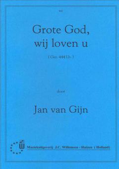 Grote God, wij loven U 