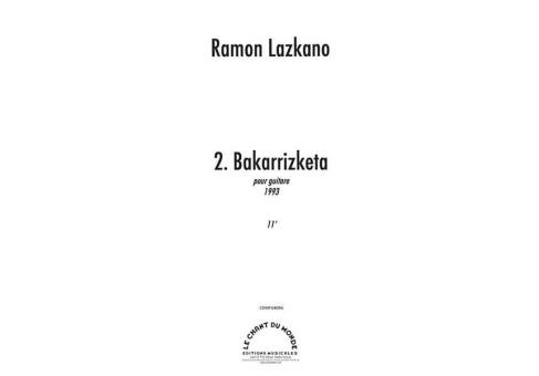 Bakarrizketa Pour Guitare Seule 