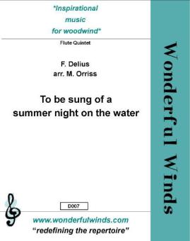 To be Sung of a Summer Night on the Water 