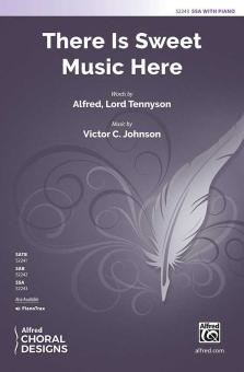 There Is Sweet Music Here 