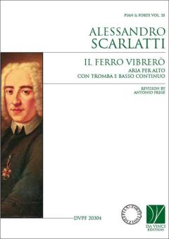 Pian & Forte 28: Il ferro vibrerò, Aria per Alto con tromba e bc 