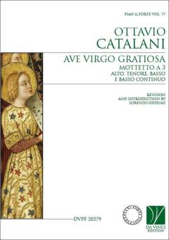 Pian & Forte 77: Ave Virgo gratiosa, Mottetto a 3 