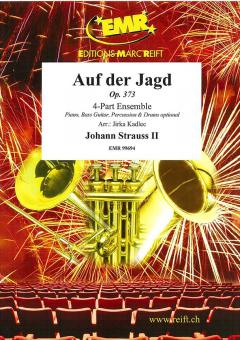 Auf der Jagd op. 373 