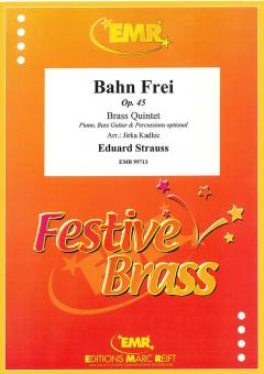 Bahn Frei op. 45 Standard