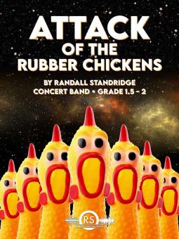 Attack of the Rubber Chickens 