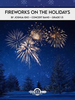 Fireworks on the Holidays 